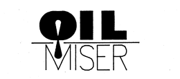 OIL MISER trademark