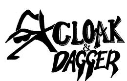 CLOAK & DAGGER trademark