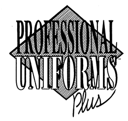 PROFESSIONAL UNIFORMS PLUS trademark