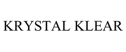 KRYSTAL KLEAR trademark