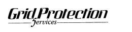 GRID PROTECTION SERVICES trademark