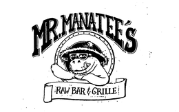 MR. MANATEE'S RAW BAR & GRILLE trademark