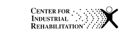 CENTER FOR INDUSTRIAL REHABILITATION trademark