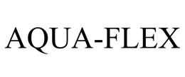 AQUA-FLEX trademark