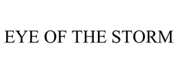 EYE OF THE STORM trademark
