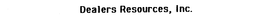 DEALERS RESOURCES, INC. trademark