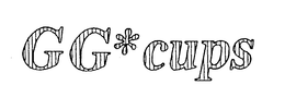 GG CUPS trademark