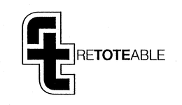 RT RETOTEABLE trademark