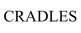 CRADLES trademark