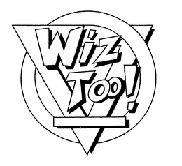 WIZ TOO! trademark