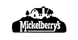 MICKELBERRY'S trademark