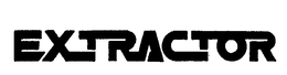 EXTRACTOR trademark
