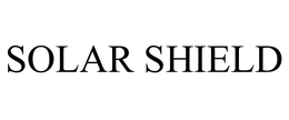 SOLAR SHIELD trademark