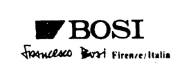 BOSI FRANCESCO BOSI FIRENZE/ITALIA trademark