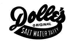 DOLLE'S ORIGINAL SALT WATER TAFFY trademark