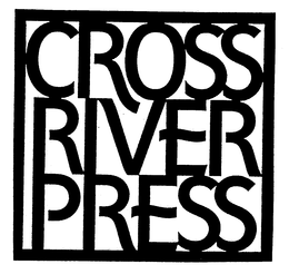 CROSS RIVER PRESS trademark