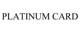 PLATINUM CARD trademark