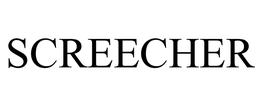 SCREECHER trademark