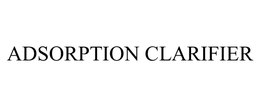 ADSORPTION CLARIFIER trademark