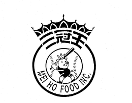 MEI HO FOOD INC. trademark