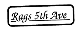 RAGS 5TH AVE trademark