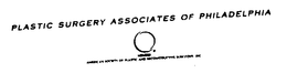 PLASTIC SURGERY ASSOCIATES OF PHILADELPHIA trademark