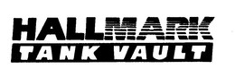 HALLMARK TANK VAULT trademark