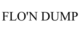 FLO'N DUMP trademark