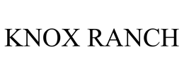 KNOX RANCH trademark