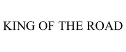 KING OF THE ROAD trademark