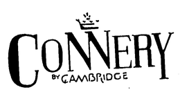 CONNERY BY CAMBRIDGE trademark
