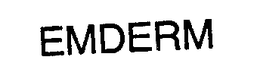 EMDERM trademark