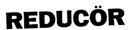 REDUCOR trademark
