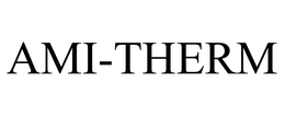 AMI-THERM trademark