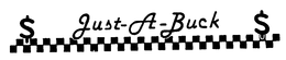 JUST-A-BUCK trademark