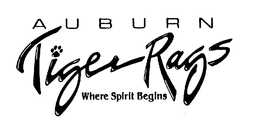 A U B U R N TIGER RAGS WHERE SPIRIT BEGINS trademark