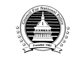 COUNCIL FOR NATIONAL POLICY FOUNDED 1981 trademark