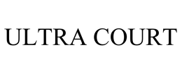 ULTRA COURT trademark