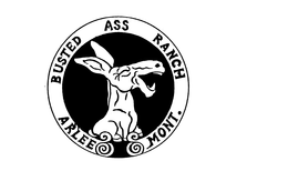 BUSTED ASS RANCH ARLEE MONT. trademark