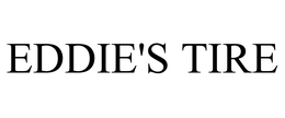 EDDIE'S TIRE trademark