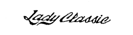LADY CLASSIC trademark