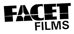 FACET FILMS trademark