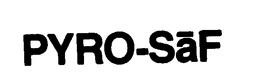 PYRO-SAF trademark