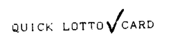 QUICK LOTTO CARD trademark