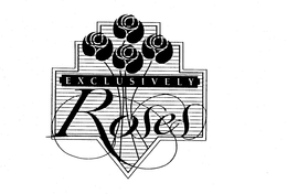 EXCLUSIVELY ROSES trademark