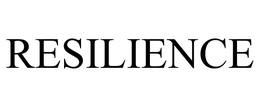 RESILIENCE trademark
