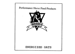 PERFORMANCE HORSE FEED PRODUCTS WOODY'SENERGIZED OATS trademark