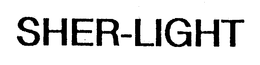 SHER-LIGHT trademark