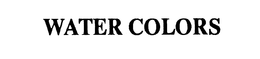 WATER COLORS trademark