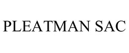 PLEATMAN SAC trademark